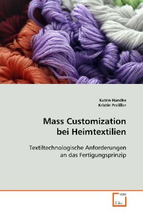 Immagine del venditore per Mass Customization bei Heimtextilien venduto da moluna