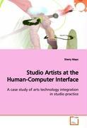 Immagine del venditore per Studio Artists at the Human-Computer Interface venduto da moluna