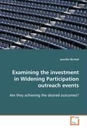 Seller image for Examining the investment in Widening Participationoutreach events for sale by moluna