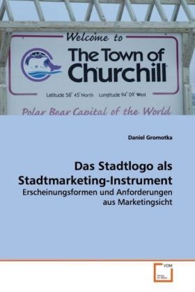 Seller image for Das Stadtlogo als Stadtmarketing-Instrument for sale by moluna