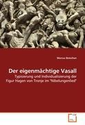 Seller image for Der eigenmaechtige Vasall for sale by moluna