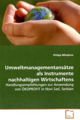 Seller image for Umweltmanagementansaetze als Instrumente nachhaltigenWirtschaftens for sale by moluna