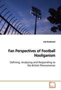 Seller image for Fan Perspectives of Football Hooliganism for sale by moluna
