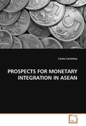 Image du vendeur pour PROSPECTS FOR MONETARY INTEGRATION IN ASEAN mis en vente par moluna