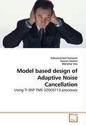 Image du vendeur pour Model based design of Adaptive Noise Cancellation mis en vente par moluna