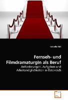 Seller image for Fernseh- und FilmdramaturgIn als Beruf for sale by moluna