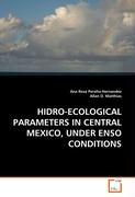 Bild des Verkufers fr HIDRO-ECOLOGICAL PARAMETERS IN CENTRAL MEXICO, UNDER ENSO CONDITIONS zum Verkauf von moluna