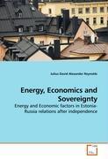 Seller image for Energy, Economics and Sovereignty for sale by moluna