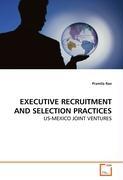 Seller image for EXECUTIVE RECRUITMENT AND SELECTION PRACTICES for sale by moluna