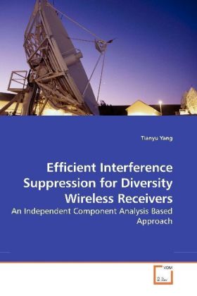 Seller image for Efficient Interference Suppression for Diversity Wireless Receivers for sale by moluna