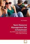 Immagine del venditore per Team Resource Management bei SchlerInnen venduto da moluna