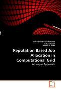 Seller image for Reputation Based Job Allocation in Computational Grid for sale by moluna