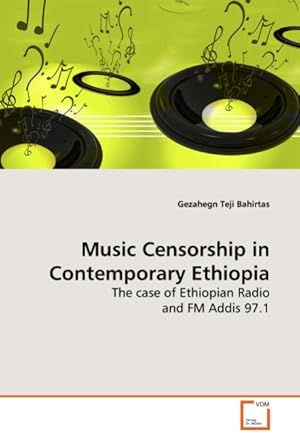 Imagen del vendedor de Music Censorship in Contemporary Ethiopia a la venta por moluna