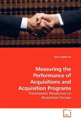 Imagen del vendedor de Measuring the Performance of Acquisitions and Acquisition Programs a la venta por moluna