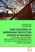 Seller image for BASE ISOLATORS AS EARTHQUAKE PROTECTION DEVICES IN BUILDINGS for sale by moluna