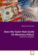 Image du vendeur pour Does the Taylor Rule Guide US Monetary Policy? mis en vente par moluna