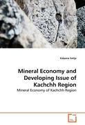 Immagine del venditore per Mineral Economy and Developing Issue of Kachchh Region venduto da moluna