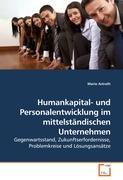 Bild des Verkufers fr Humankapital- und Personalentwicklung im mittelstaendischen Unternehmen zum Verkauf von moluna