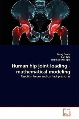 Image du vendeur pour Human hip joint loading - mathematical modeling mis en vente par moluna