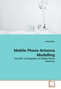 Seller image for Mobile Phone Antenna Modelling for sale by moluna