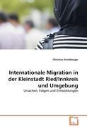Seller image for Internationale Migration in der Kleinstadt Ried/Innkreis und Umgebung for sale by moluna