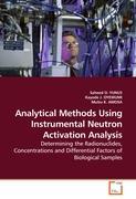 Seller image for Analytical Methods Using Instrumental Neutron Activation Analysis for sale by moluna