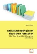 Immagine del venditore per Literatursendungen im deutschen Fernsehen venduto da moluna