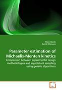 Immagine del venditore per Parameter estimation of Michaelis-Menten kinetics venduto da moluna