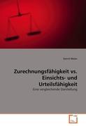 Imagen del vendedor de Zurechnungsfaehigkeit vs. Einsichts- und Urteilsfaehigkeit a la venta por moluna