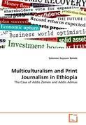 Imagen del vendedor de Multiculturalism and Print Journalism in Ethiopia a la venta por moluna