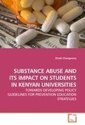 Imagen del vendedor de SUBSTANCE ABUSE AND ITS IMPACT ON STUDENTS IN KENYAN UNIVERSITIES a la venta por moluna