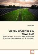 Seller image for GREEN HOSPITALS IN THAILAND for sale by moluna