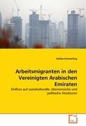 Imagen del vendedor de Arbeitsmigranten in den Vereinigten Arabischen Emiraten a la venta por moluna