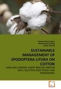 Seller image for SUSTAINABLE MANAGEMENT OF SPODOPTERA LITURA ON COTTON for sale by moluna