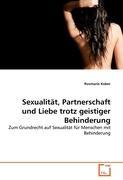 Immagine del venditore per Sexualitaet, Partnerschaft und Liebe trotz geistiger Behinderung venduto da moluna