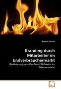 Seller image for Branding durch Mitarbeiter im Endverbrauchermarkt for sale by moluna