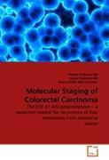 Seller image for Molecular Staging of Colorectal Carcinoma for sale by moluna