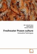 Seller image for Freshwater Prawn culture for sale by moluna