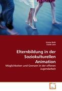 Imagen del vendedor de Elternbildung in der Soziokulturellen Animation a la venta por moluna