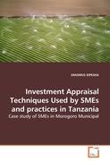 Seller image for Investment Appraisal Techniques Used by SMEs and practices in Tanzania for sale by moluna