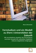 Seller image for Fernstudium und ein Modell zu (Fern-) Universitaeten der Zukunft for sale by moluna