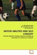 Imagen del vendedor de MOTOR ABILITIES AND SELF CONCEPT a la venta por moluna