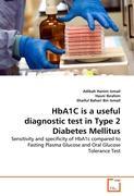 Seller image for HbA1C is a useful diagnostic test in Type 2 Diabetes Mellitus for sale by moluna