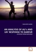 Seller image for AN ANALYSIS OF AU s AND UN RESPONSE TO DARFUR for sale by moluna