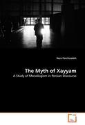 Seller image for The Myth of Xayyam for sale by moluna