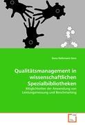 Immagine del venditore per Qualitaetsmanagement in wissenschaftlichen Spezialbibliotheken venduto da moluna