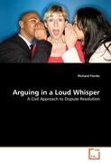 Imagen del vendedor de Arguing in a Loud Whisper a la venta por moluna