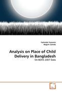 Seller image for Analysis on Place of Child Delivery in Bangladesh for sale by moluna