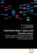 Seller image for Interferon beta 1 gene and human cancer for sale by moluna
