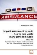 Imagen del vendedor de Impact assessment on solid health-care waste management in Addis Ababa a la venta por moluna